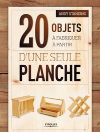 20 OBJETS A FABRIQUER A PARTIR D'UNE SEULE PLANCHE