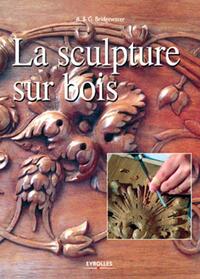 La sculpture sur bois