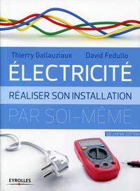 ELECTRICITE REALISER SON INSTALLATION PAR SOI-MEME - REALISER SON INSTALLATION ELECTRIQUE PAR SOI-ME