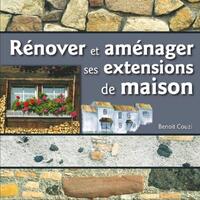 Rénover et aménager ses extensions de maison