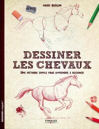 DESSINER LES CHEVAUX - UNE METHODE SIMPLE POUR APPRENDRE A DESSINER.