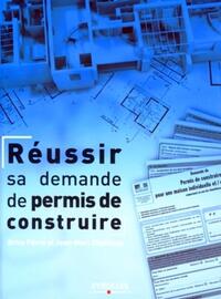 Réussir sa demande de permis de construire