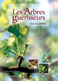 LES ARBRES GUERISSEURS