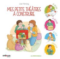 Mes petits théâtres à construire