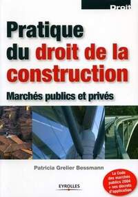 Pratique du droit de la construction