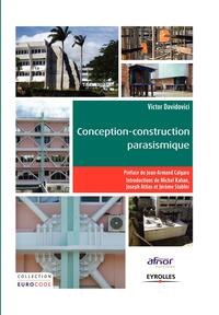 CONCEPTION-CONSTRUCTION PARASISMIQUE - TRAITE D'APPLICATION DE L'EUROCODE 8.