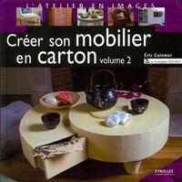 Créer son mobilier en carton - volume 2