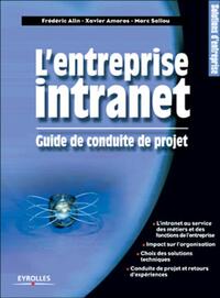 L'ENTREPRISE INTRANET - GUIDE DE CONDUITE DE PROJET