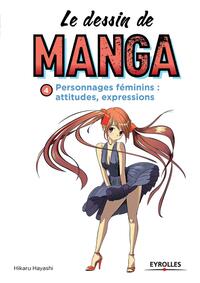 Le dessin de manga, vol. 4 - Personnages féminins