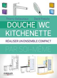 Douche - WC - Kitchenette