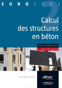 CALCUL DES STRUCTURES EN BETON - GUIDE D'APPLICATION.