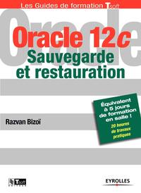 Oracle 12c - Sauvegarde et restauration