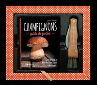 COFFRET CHAMPIGNONS - GUIDE POCHE + COUTEAU. GUIDE PRATIQUE POUR LES RECONNAITRE ET LES CUEILLIR.