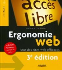 ERGONOMIE WEB, 3E EDITION - POUR DES SITES WEB EFFICACES. + DE 300 NOUVEAUX EXEMPLES EN COULEUR !