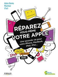 Réparez vous-même votre Apple