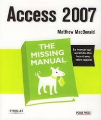 Access 2007 - The Missing Manual