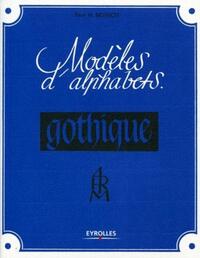 Modèles d'alphabets. Gothique.