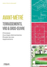 Avant-métré : Terrassement, VRD et gros oeuvre