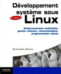 DEVELOPPEMENT SYSTEME SOUS LINUX. ORDONNANCEMENT MULTI-TACHE, GESTION MEMOIRE, C