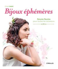 BIJOUX EPHEMERES - PARURES FLEURIES POUR TOUTES LES OCCASIONS.