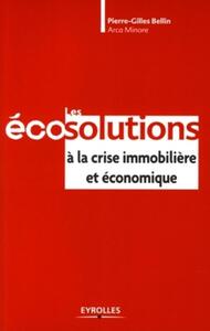 Les écosolutions à la crise immobilière et économique