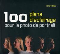 100 PLANS D'ECLAIRAGE POUR LA PHOTO DE PORTRAIT