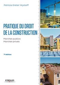 Pratique du droit de la construction