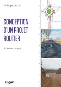 CONCEPTION D'UN PROJET ROUTIER - GUIDE TECHNIQUE.