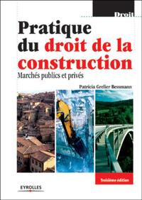 Pratique du droit de la construction