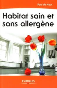 HABITAT SAIN ET SANS ALLERGENE