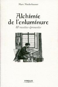 Alchimie de l'enluminure