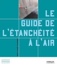 Le guide de l'étanchéité à l'air