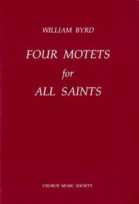 FOUR MOTETS FOR ALL SAINTS CHANT