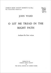 O LET ME TREAD IN THE RIGHT PATH CHANT