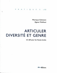 ARTICULER DIVERSITE ET GENRE. UN DEFI POUR LES HAUTES ECOLES