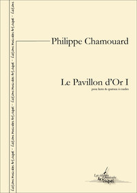 LE PAVILLON D OR I - PARTITION POUR KOTO ET QUATUOR A CORDES