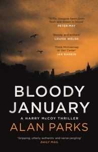 BLOODY JANUARY  (A HARRY MCCOY THRILLER)