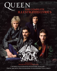 QUEEN: THE COMPLETE ILLUSTRATED LYRICS - RECUEIL