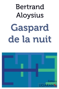 GASPARD DE LA NUIT