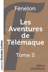 Les Aventures de Télémaque (grands caractères)