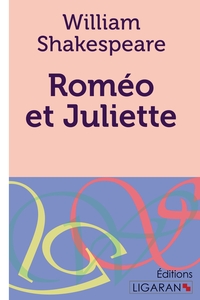 ROMEO ET JULIETTE