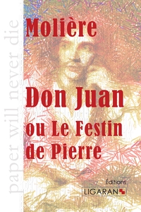 DON JUAN - OU LE FESTIN DE PIERRE