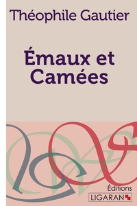 EMAUX ET CAMEES