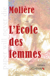 L'ECOLE DES FEMMES