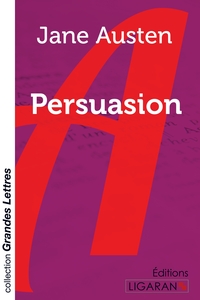 Persuasion (grands caractères)