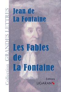 Les Fables (grands caractères)