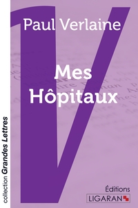 Mes hôpitaux (grands caractères)