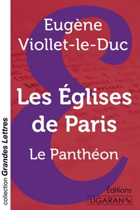 Les Eglises de Paris (grands caractères)