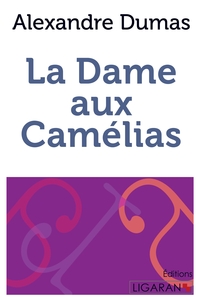 La Dame aux camélias