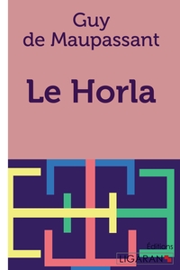 LE HORLA